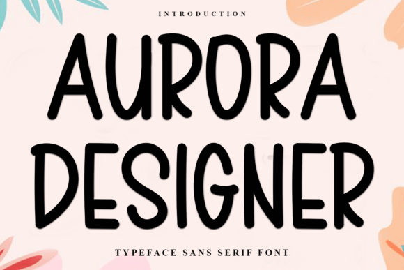 Aurora Designer: A Versatile Font for Crafters and Designers