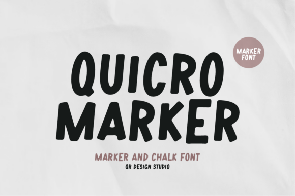 Quicro Marker: A Bold and Fun Font for Creative Makers
