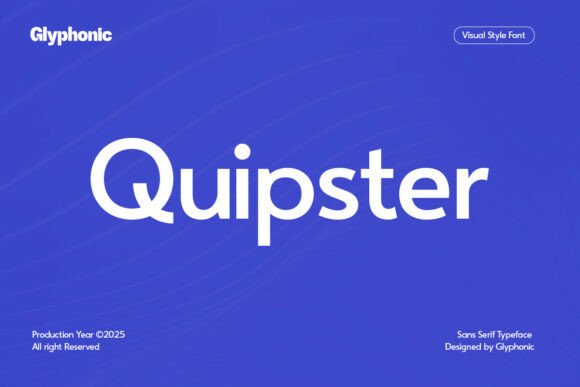 Quipster: A Modern Sans Serif Font for Editorial Design
