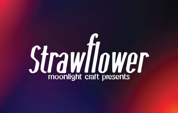 Strawflower: A Handwritten Font for Creative Makers