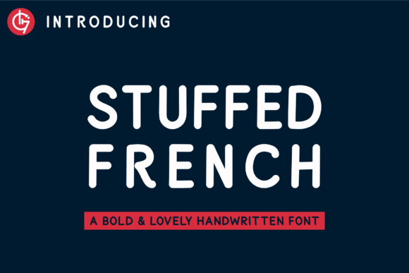 Stuffed French: A Handwritten Font for Bold Branding