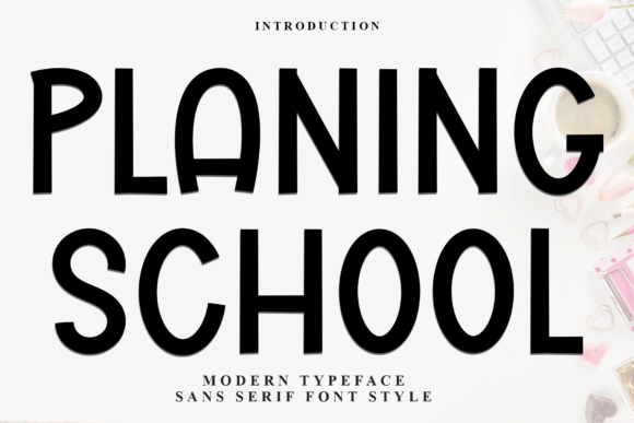 Transform Your Brand with Planing School Font