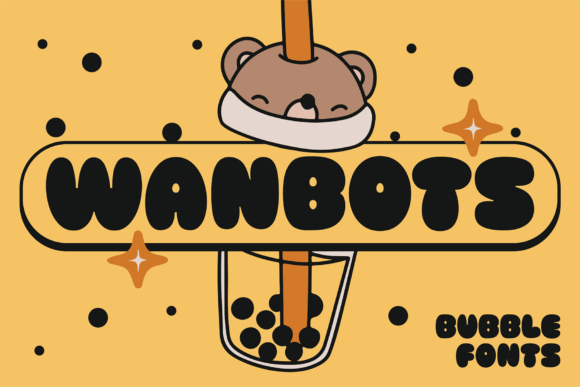 Wanbots: The Bubbly Font for Creative Branding